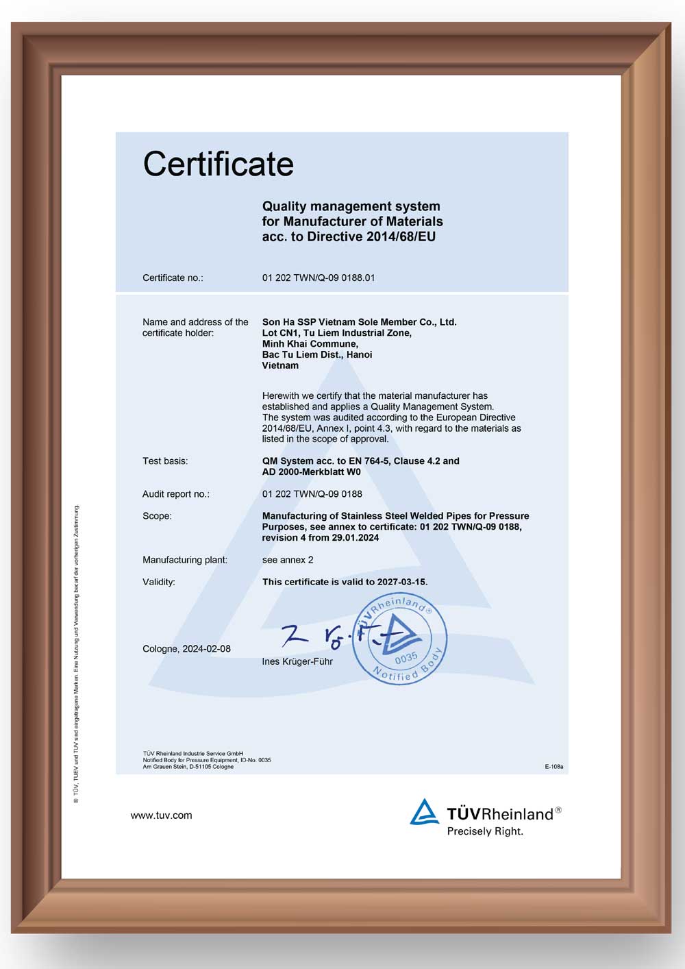 Son Ha SSP is proud to be the only Vietnamese company with the PED certification from the international organization TUV of Germany.