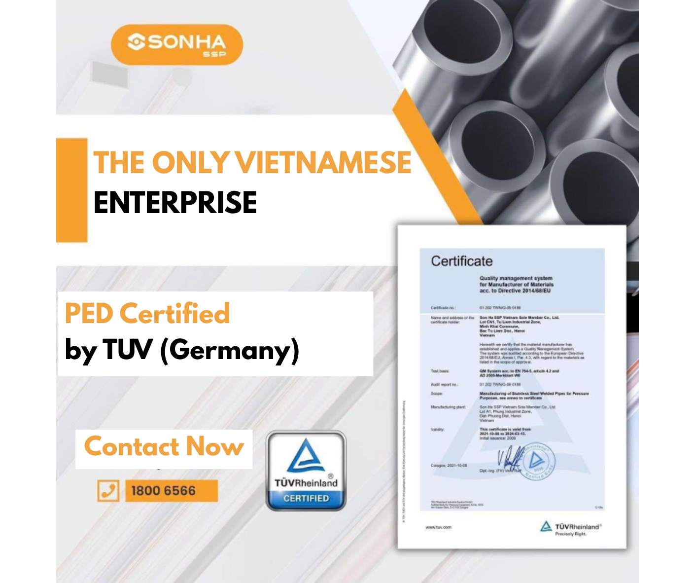 Son Ha SSP stainless steel pipe is the first Vietnamese enterprise to receive PED certification.