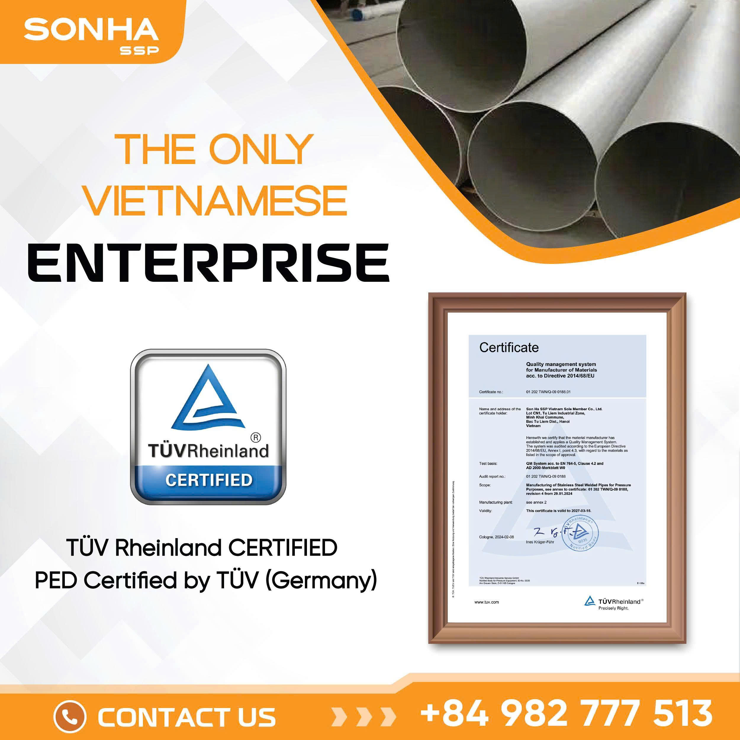 The only Vietnamese company to achieve the PED certification from the TUV organization (Germany).