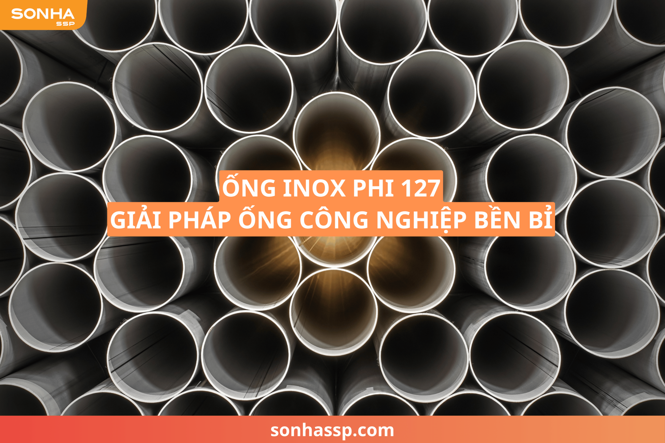 Ống inox phi 127, giải pháp ống công nghiejp bền bỉ