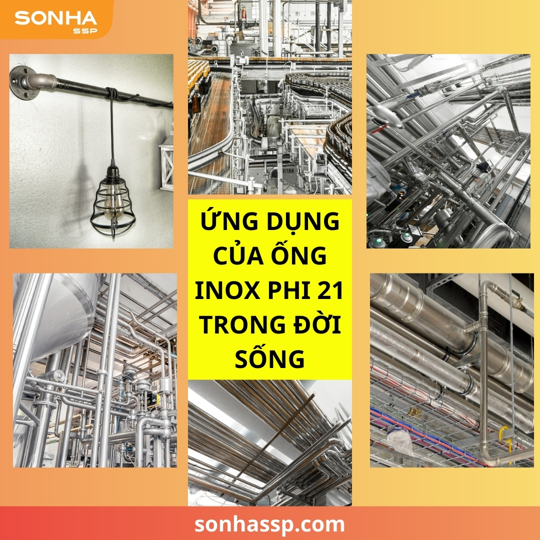 Ứng dụng ống inox phi 21 trong đời sống