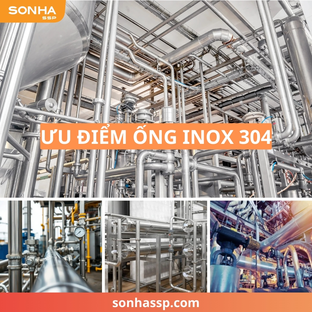 Ưu điểm ống inox 304