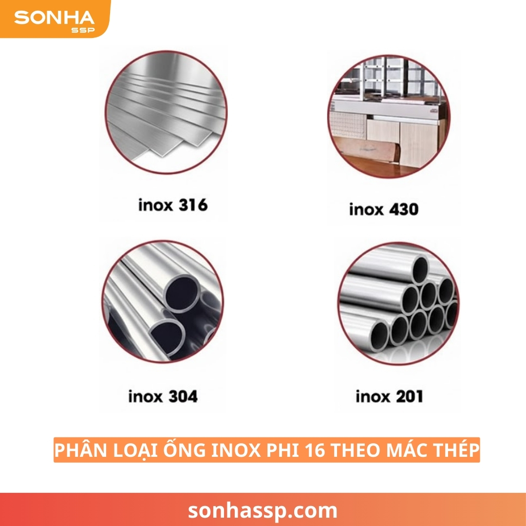 Phân loại ống inox phi 16 theo mác thép
