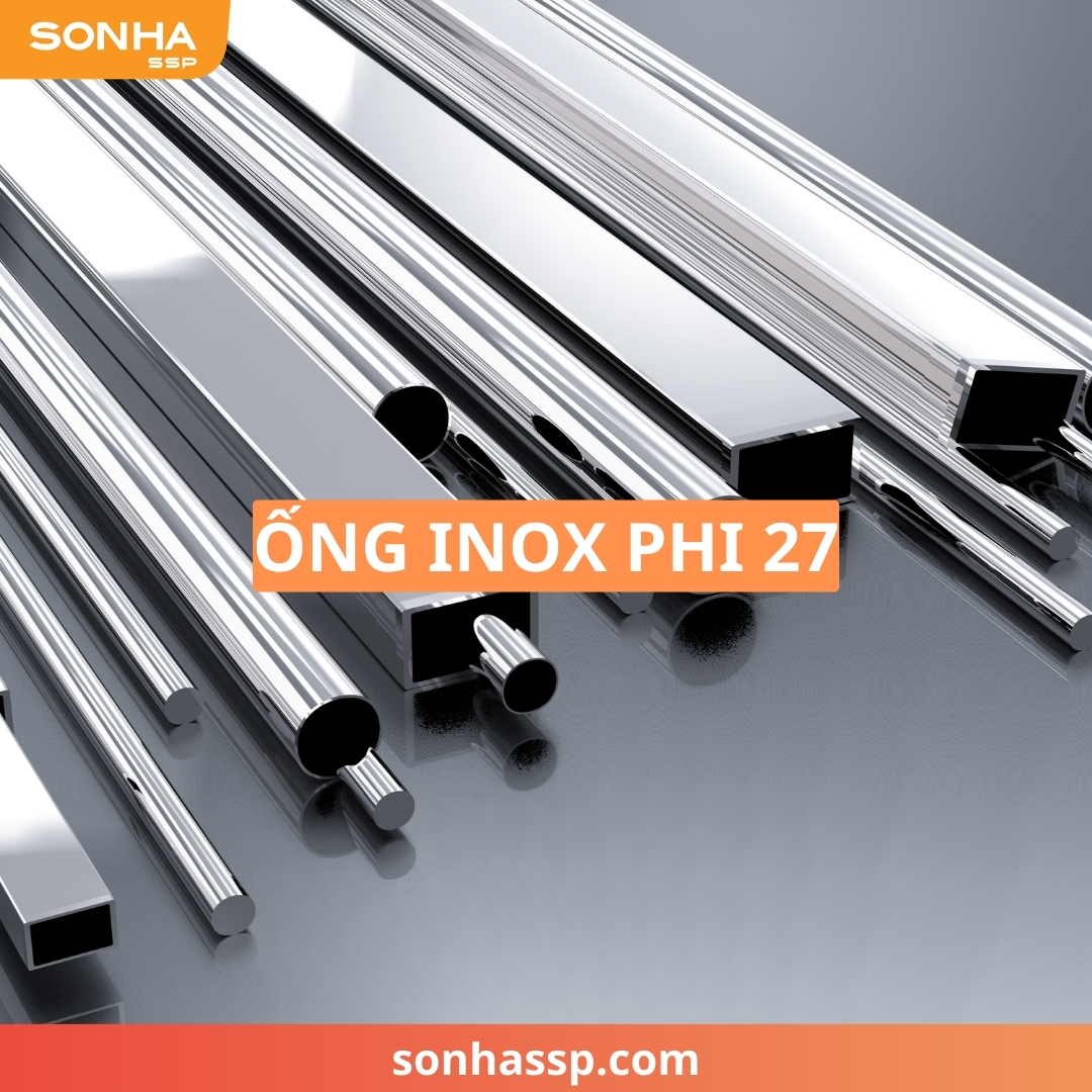 Ống inox phi 27
